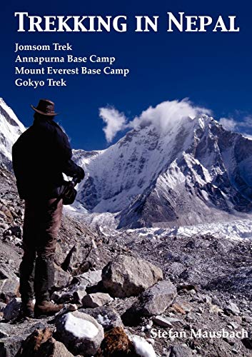 Trekking in Nepal: Jomsom Trek, Annapurna Base Camp, Mount Everest Base Camp, Gokyo Trek von Books on Demand GmbH